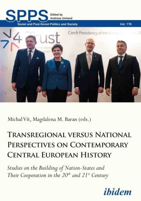 Book cover of: Transregional versus National Perspectives on Contemporary Central European History. By: Ivo Budil