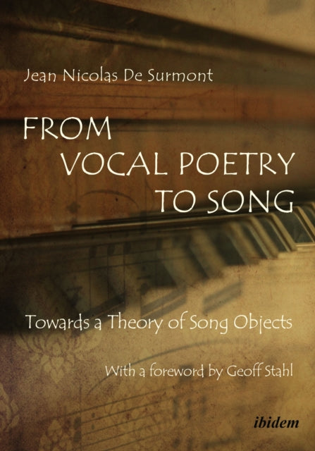 Book cover of: From Vocal Poetry to Song. By: Jean-Nicolas De Surmont