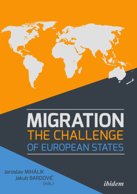 Book cover of: Migration: The Challenge of European States. By: Jakub Bardovic