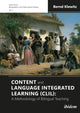 Book cover of: Content and Language Integrated Learning (CLIL): A Methodology of Bilingual Teaching. By: Bernd Klewitz