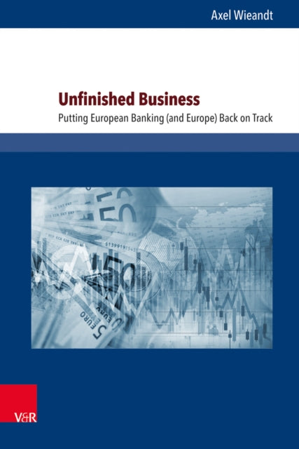 Book cover of: Unfinished Business. By: Axel Wieandt