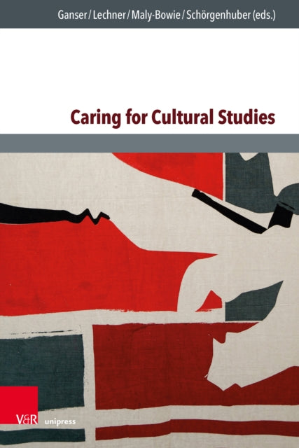 Book cover of: Caring for Cultural Studies. By: Magdalena Berger