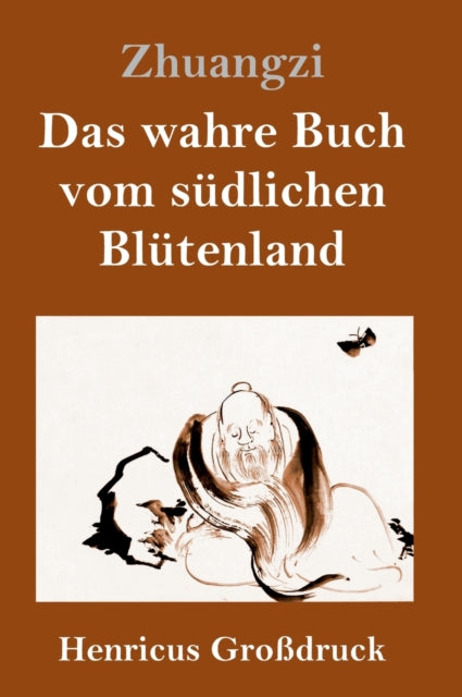 Book cover of: wahre Buch vom sudlichen Blutenland (Großdruck)