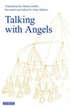 Book cover of: Talking with Angels. By: Hanna Dallos