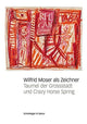 Book cover of: Wilfrid Moser ALS Zeichner