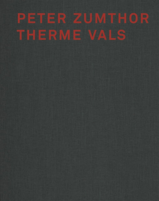 Peter Zumthor Therme Vals