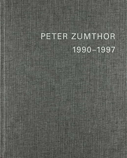Book cover of: Peter Zumthor English Replacement Volume 2. By: Thomas Durisch