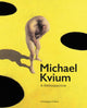 Book cover of: Michael Kvium. By: Gitte Ørskou