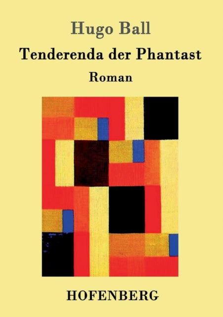 Book cover of: Tenderenda der Phantast