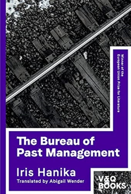 Book cover of: Bureau of Past Management. By: Iris Hanika
