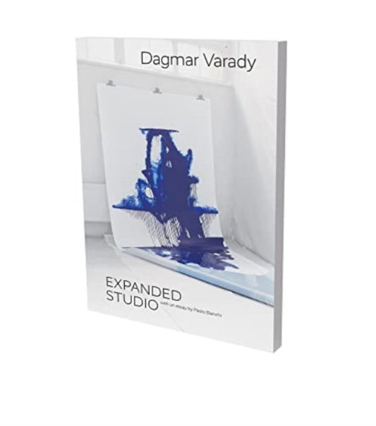 Book cover of: Dagmar Varady: Expanded Studio. By: Paolo Bianchi