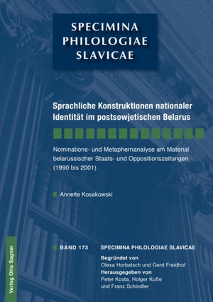 Sprachliche Konstruktionen Nationaler Identitaet Im Postsowjetischen Belarus
