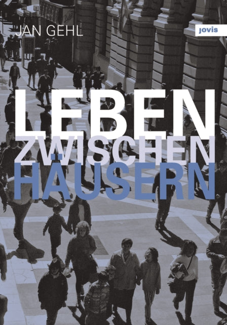 Leben zwischen Hausern
