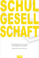 Book cover of: Schulgesellschaft. By: Marika Schmidt