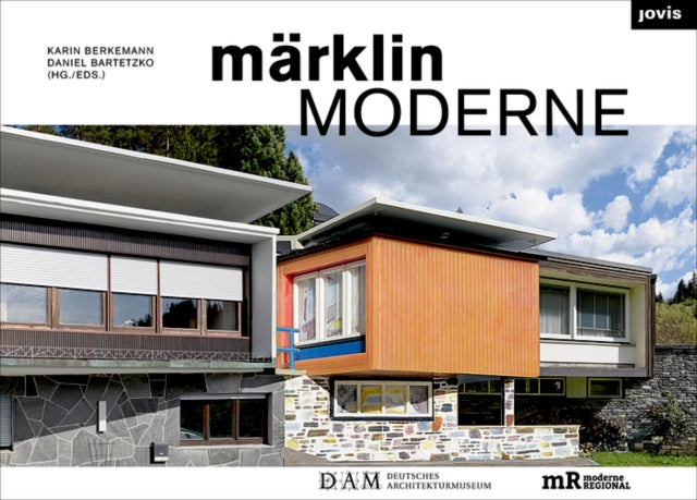 Book cover of: Marklin Moderne. By: Daniel Bartetzko