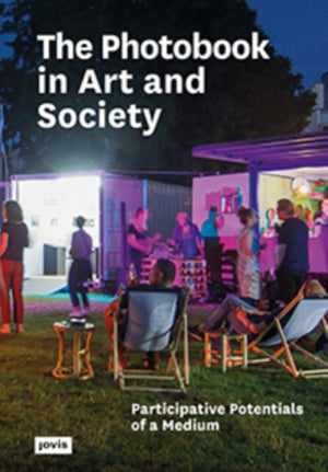 Photobook in Art and Society