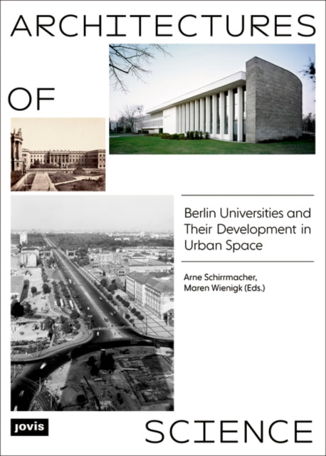 Book cover of: Architectures of Science. By: Arne Schirrmacher