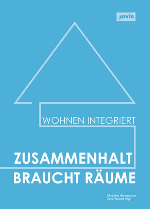 Zusammenhalt braucht Raume