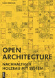 Book cover of: Open Architecture. By: Hans Drexler