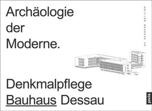 Archaologie der Moderne
