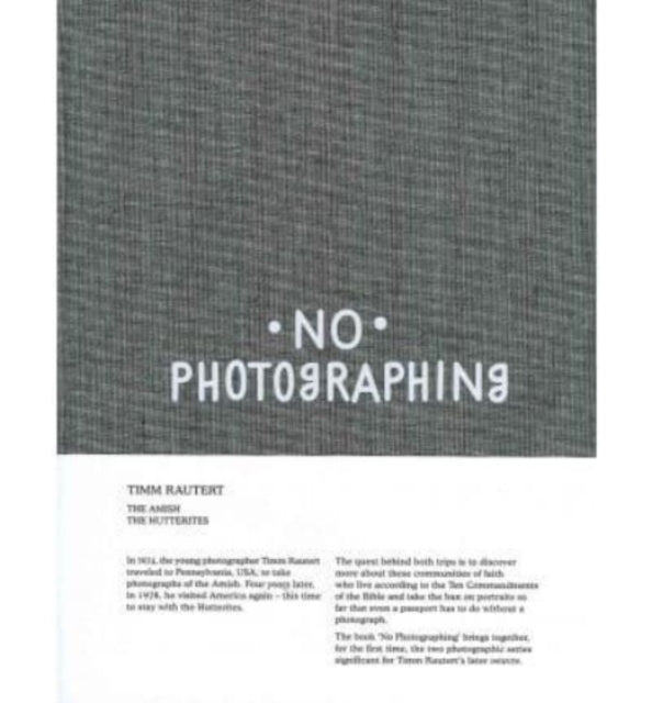 Book cover of: Timm Rautert: No Photographing. By: Timm Rautert