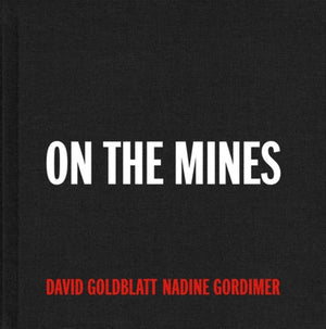 David Goldblatt + Nadine Gordimer