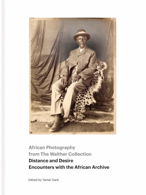 Book cover of: African Photography from The Walther Collection