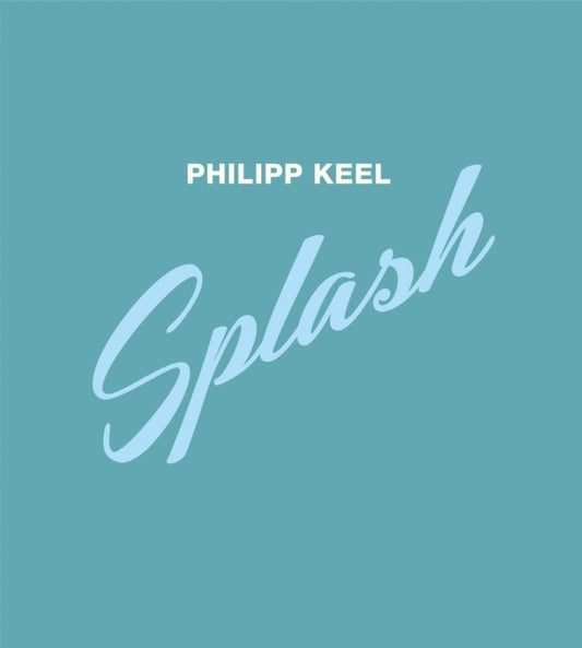 Book cover of: Philipp Keel. By: Philipp Keel