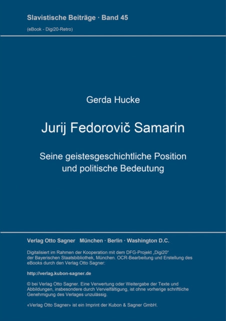 Book cover of: Jurij Fedorovic Samarin. Seine geistesgeschichtliche Position und politische Bedeutung. By: Gerda Hucke