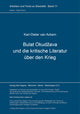 Book cover of: Bulat Okudzava und die kritische Literatur ueber den Krieg