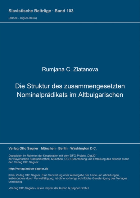 Book cover of: Die Struktur des zusammengesetzten Nominalpraedikats im Altbulgarischen