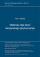 Book cover of: Materialy dlja istorii slavjanskago jazykoznanija