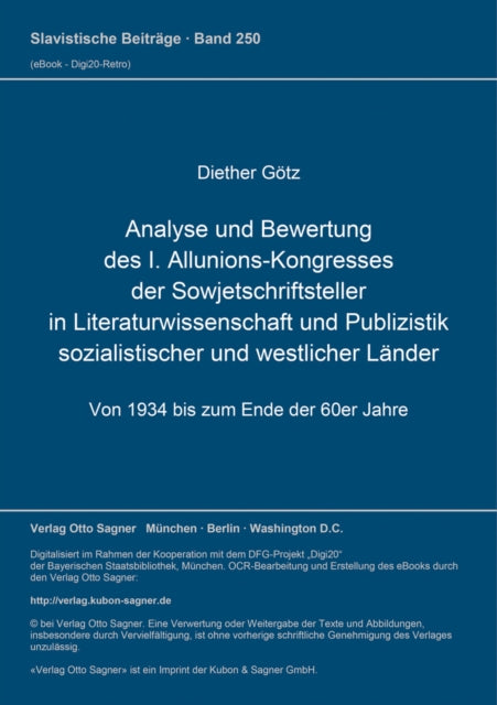 Book cover of: Analyse und Bewertung des I. Allunions-Kongresses der Sowjetschriftsteller in Literaturwissenschaft und Publizistik sozialistischer und westlicher Laender