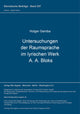 Book cover of: Untersuchungen der Raumsprache im lyrischen Werk A. A. Bloks