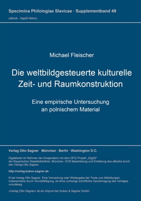 Book cover of: Die weltbildgesteuerte kulturelle Zeit- und Raumkonstruktion
