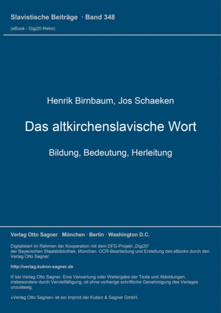 Book cover of: Das altkirchenslavische Wort. Bildung, Bedeutung, Herleitung