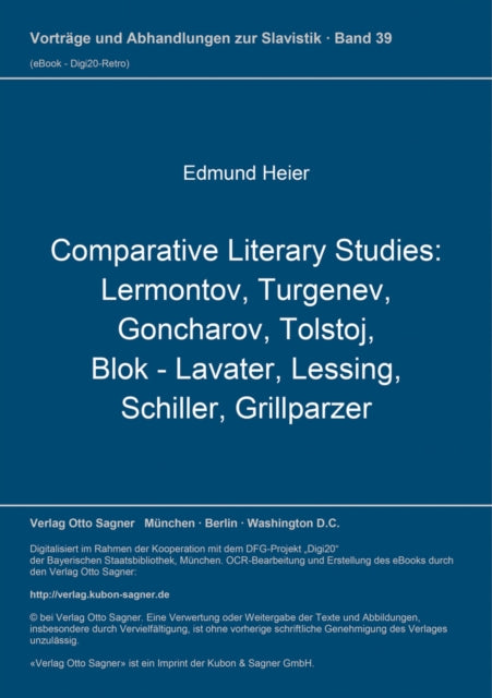 Book cover of: Comparative Literary Studies: Lermontov, Turgenev, Goncharov, Tolstoj, Blok - Lavater, Lessing, Schiller, Grillparzer