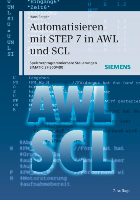 Book cover of: Automatisieren mit STEP 7 in AWL und SCL. By: Imported by Yulo inc.