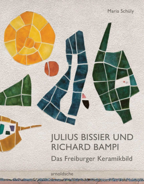 Book cover of: Julius Bissier und Richard Bampi. By: SCHULY
