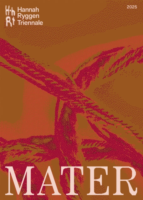 Book cover of: Hannah Ryggen Triennale: Mater. By: Linn Halvorsrød