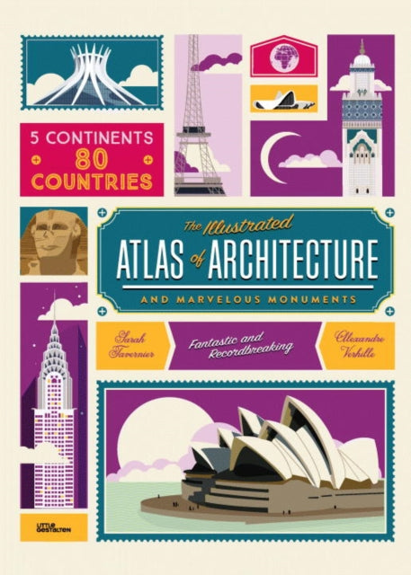 Book cover of: Atlas of Architecture and Marvellous Monuments. By: Sarah Tavernier