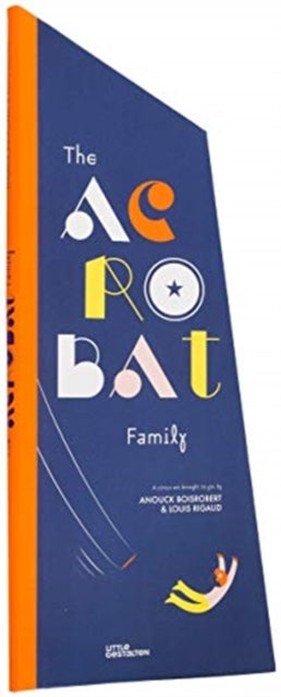 Book cover of: Acrobat Family. By: Little Gestalten
