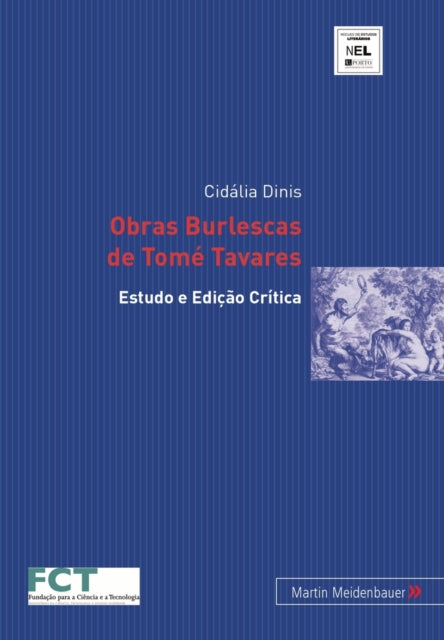 Book cover of: Obras Burlescas de Tome Tavares. By: Cidália Dinis