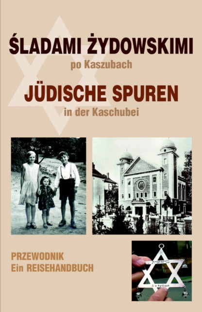 Book cover of: Juedische Spuren in der Kaschubei. By: Miłosława Borzyszkowska-Szewczyk