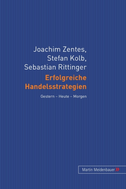 Book cover of: Erfolgreiche Handelsstrategien. By: Joachim Zentes