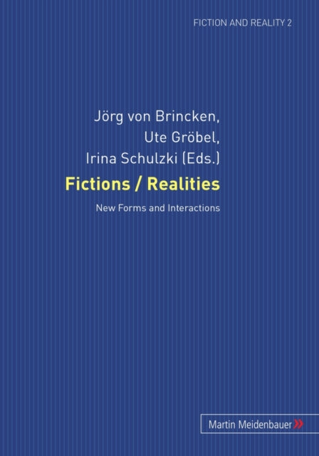 Book cover of: Fictions / Realities. By: Joerg von Brincken