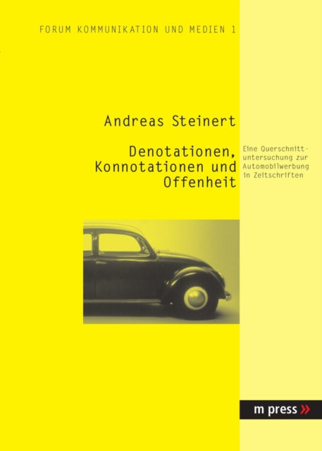 Book cover of: Denotationen, Konnotationen Und Offenheit
