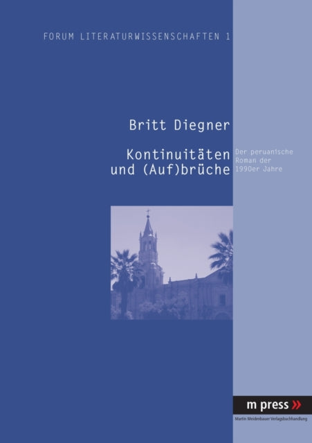 Book cover of: Kontinuitaeten Und (Auf)Brueche. By: Britt Diegner