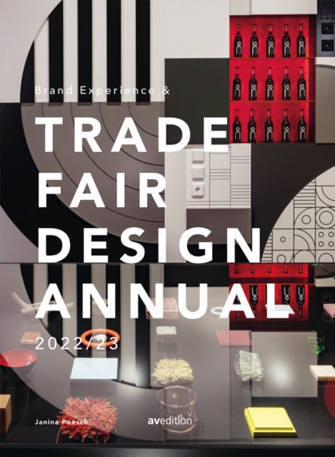 Book cover of: Brand Experience & Trade Fair Design Annual 2022/23. By: Janina Poesch