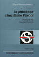 Book cover of: Le paradoxe chez Blaise Pascal